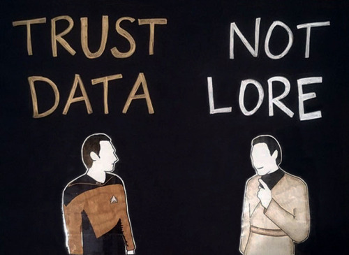 Trust 'Data' Not 'Lore', Star Trek meme