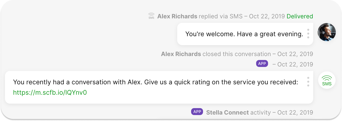 Gladly will automatically request feedback from your customer through a Stella Connect CSAT survey as soon as the conversation is closed by an agent.
